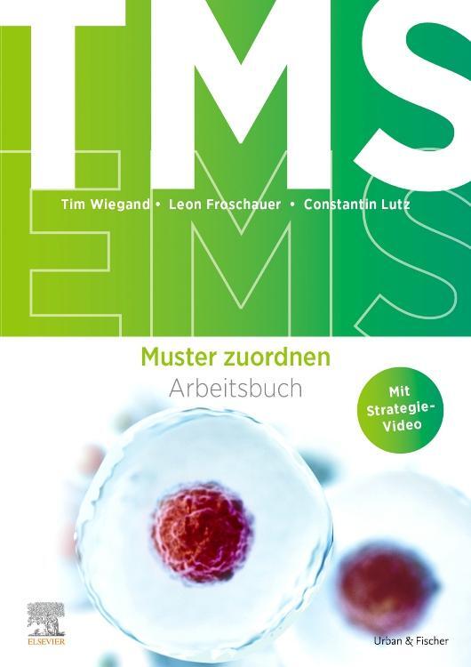 Cover: 9783437443190 | TMS und EMS | Arbeitsbuch Muster zuordnen | Leon Froschauer (u. a.)