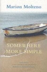 Cover: 9780955437304 | Somewhere More Simple | Marion Molteno | Taschenbuch | Englisch | 2007