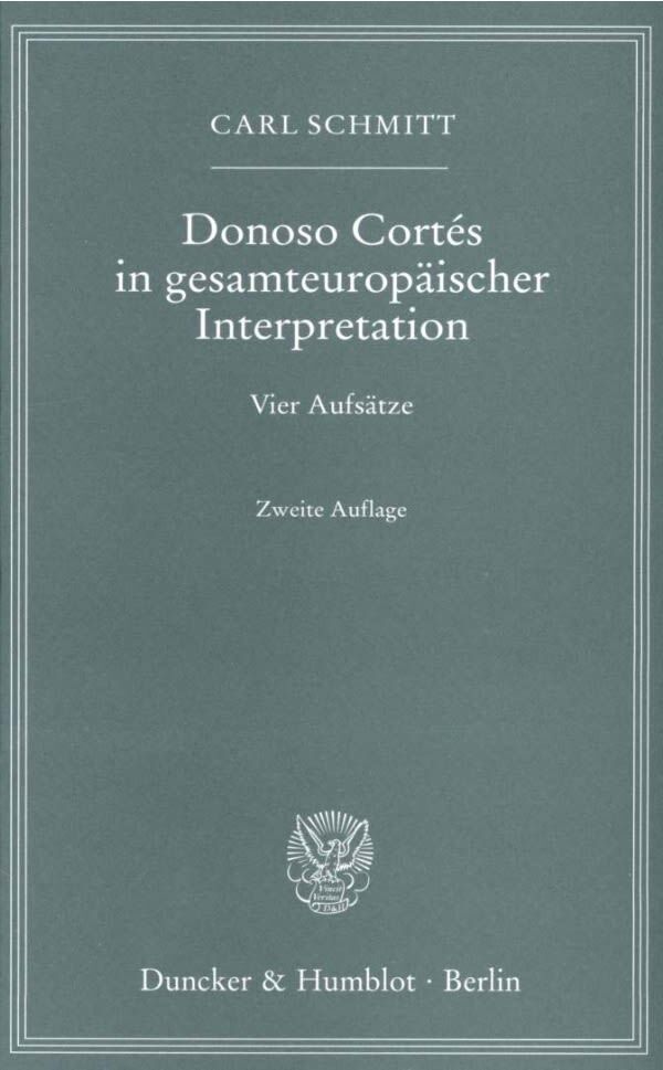 Cover: 9783428130665 | Donoso Cortés in gesamteuropäischer Interpretation. | Vier Aufsätze.