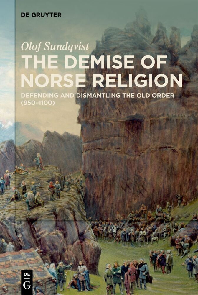Cover: 9783111198057 | The Demise of Norse Religion | Olof Sundqvist | Buch | XI | Englisch