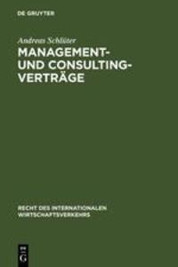 Cover: 9783110111934 | Management- und Consulting-Verträge | Andreas Schlüter | Buch | XXX