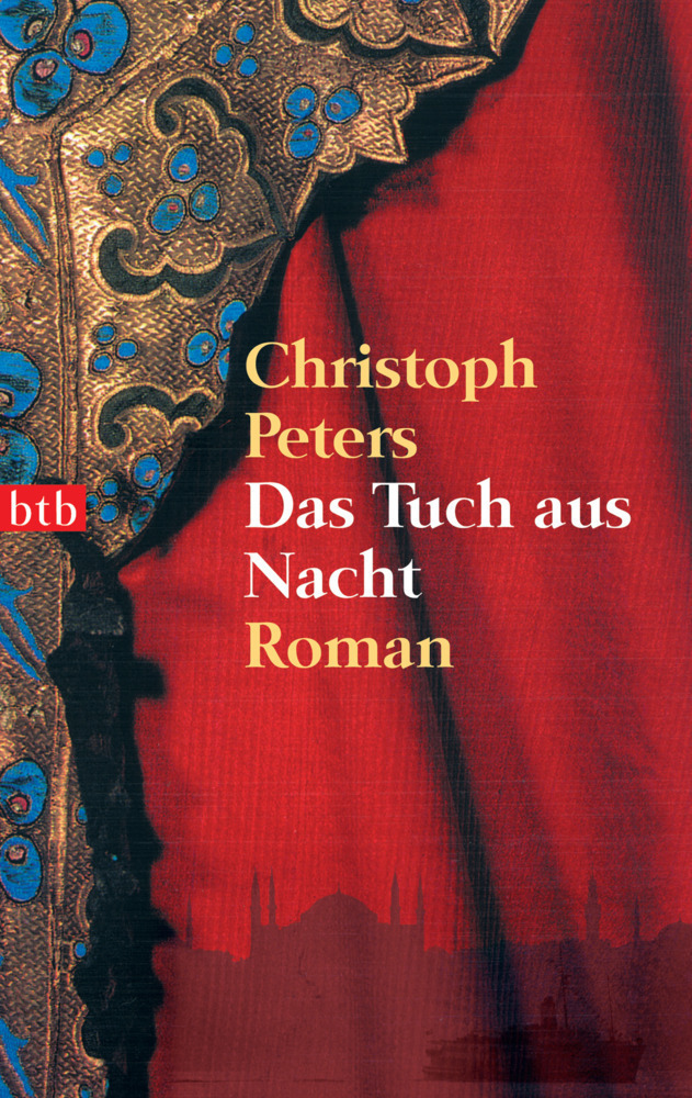 Cover: 9783442733439 | Das Tuch aus Nacht | Roman | Christoph Peters | Taschenbuch | btb