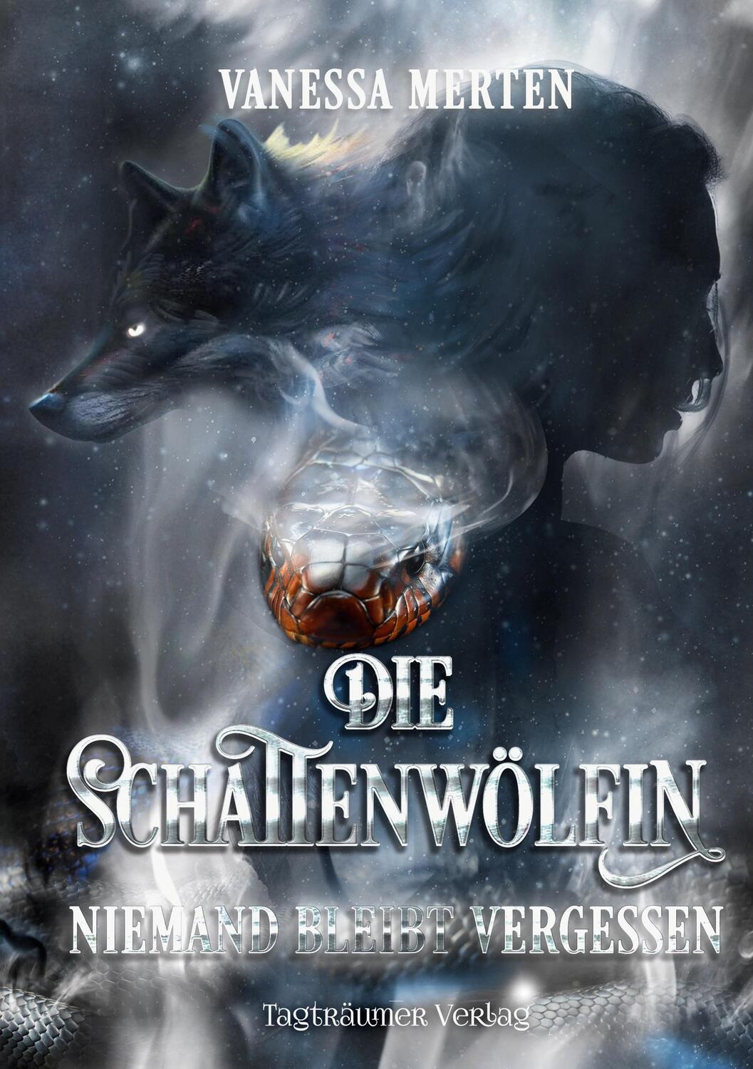 Cover: 9783986580360 | Die Schattenwölfin | Niemand bleibt vergessen | Vanessa Merten | Buch