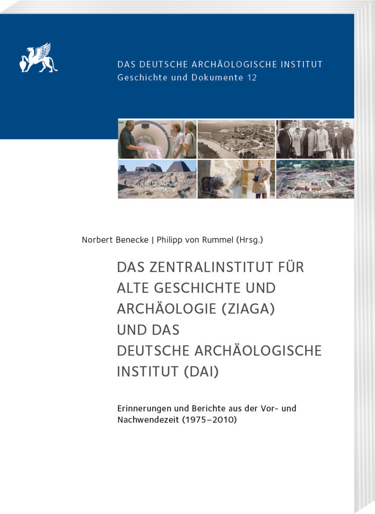 Cover: 9783447116442 | Das Zentralinstitut für Alte Geschichte und Archäologie (ZIAGA) und...