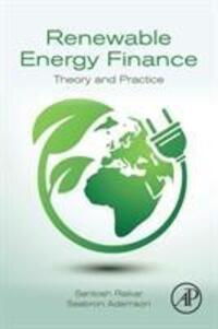 Cover: 9780128164419 | Renewable Energy Finance | Theory and Practice | Raikar (u. a.) | Buch
