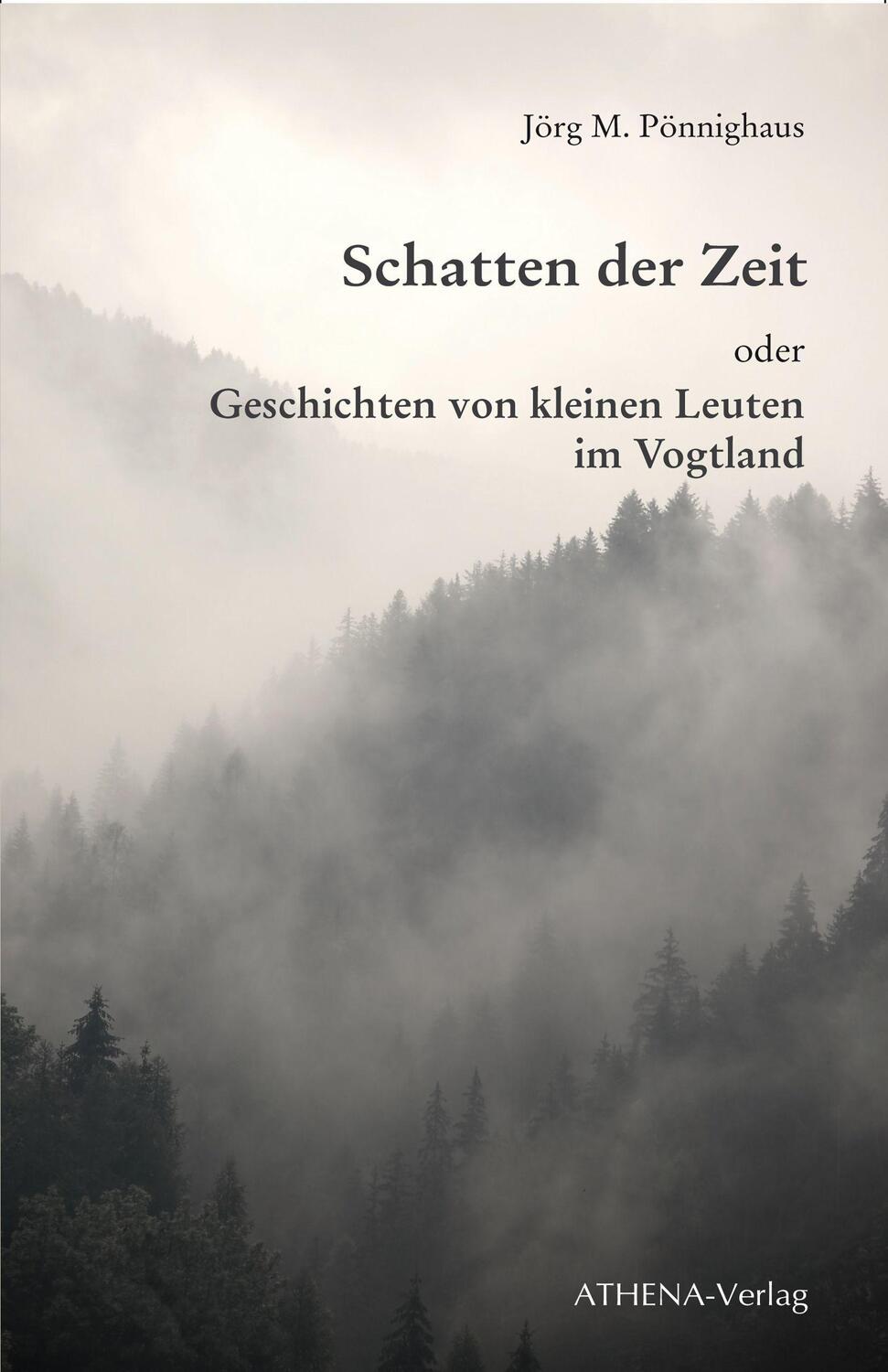Cover: 9783745510942 | Schatten der Zeit | oder Geschichten von kleinen Leuten im Vogtland