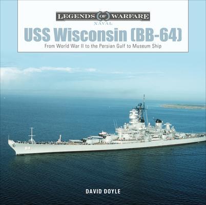 Cover: 9780764360138 | USS Wisconsin (Bb-64) | David Doyle | Buch | Gebunden | Englisch