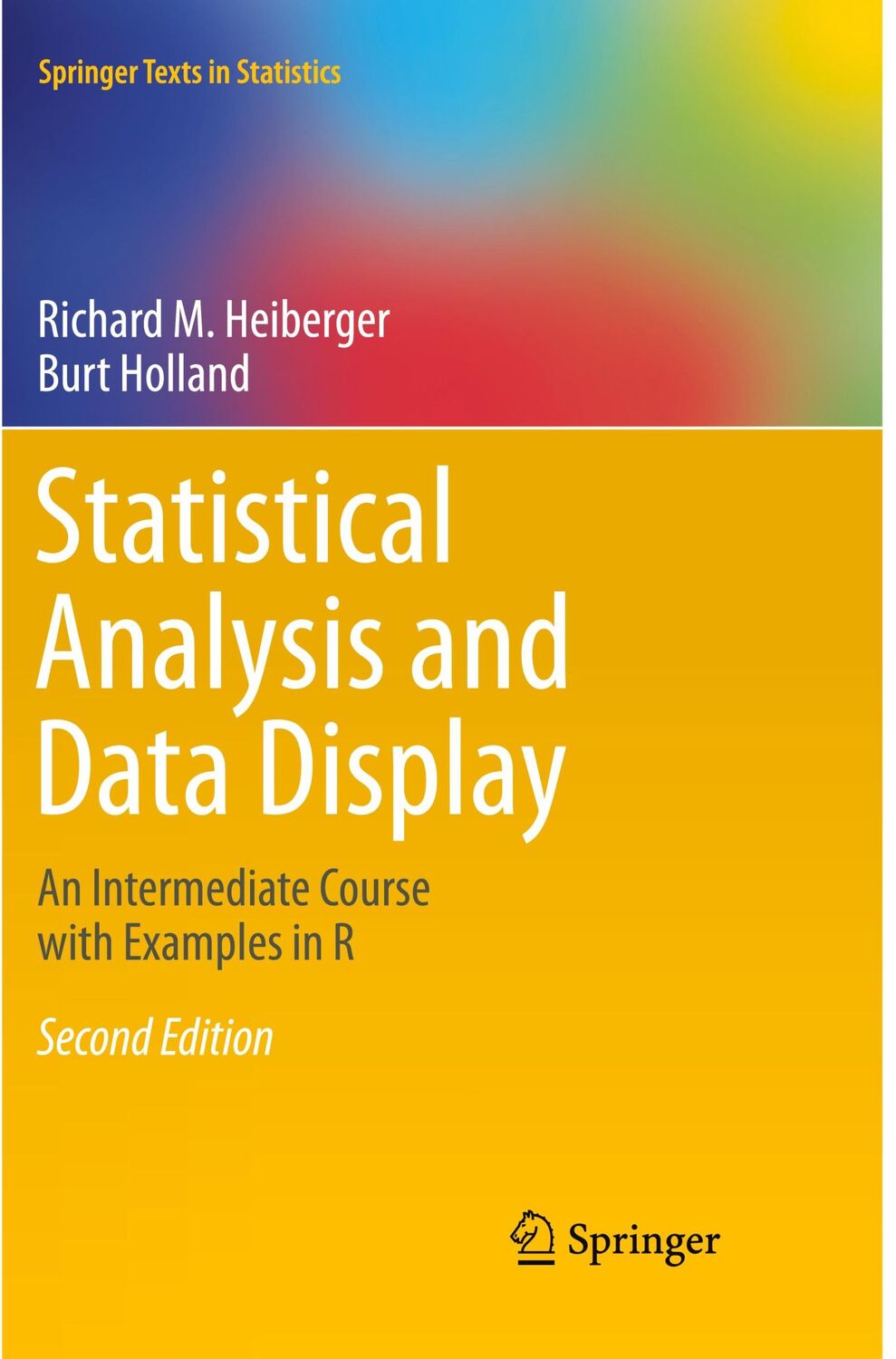 Cover: 9781493979684 | Statistical Analysis and Data Display | Burt Holland (u. a.) | Buch