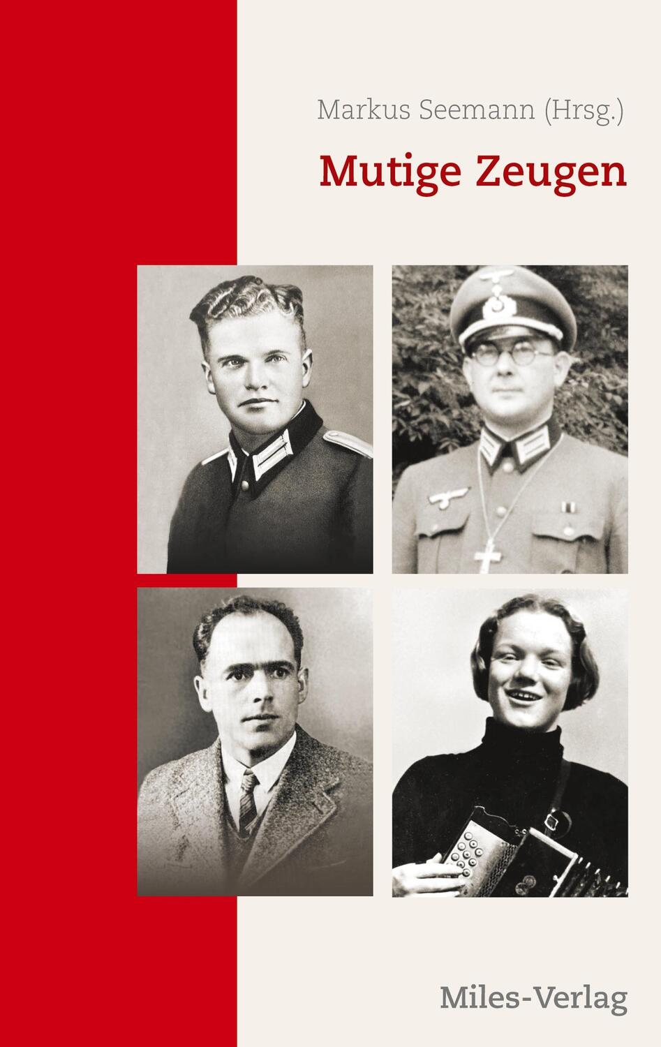 Cover: 9783967760057 | Mutige Zeugen | Markus Seemann | Taschenbuch | Paperback | Deutsch