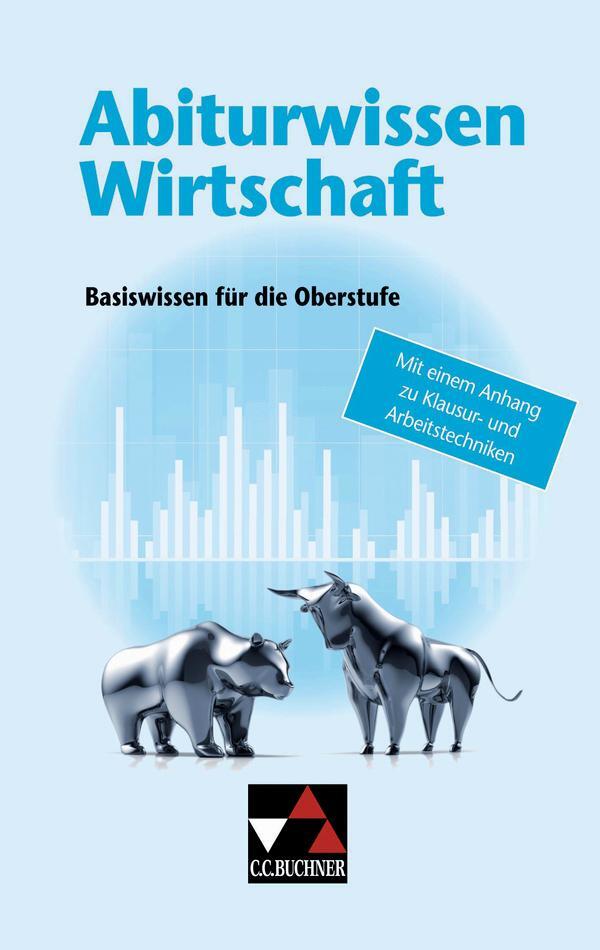 Cover: 9783661720203 | Abiturwissen Wirtschaft | Stephan Podes | Taschenbuch | 272 S. | 2015