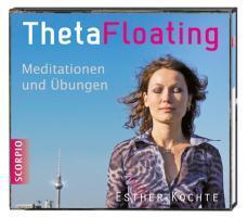 Cover: 9783942166157 | Theta Floating | Esther Kochte | Audio-CD | 75 Min. | Deutsch | 2011