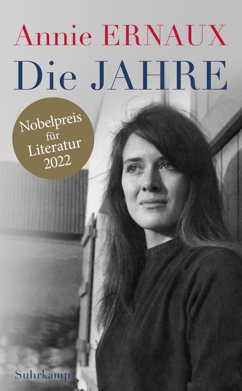 Cover: 9783518469682 | Die Jahre | Nobelpreis für Literatur 2022 | Annie Ernaux | Taschenbuch