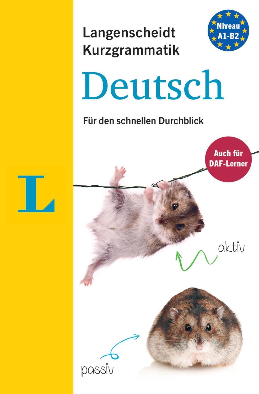 Cover: 9783125631069 | Langenscheidt Kurzgrammatik Deutsch - Buch mit Download | Sarah Fleer