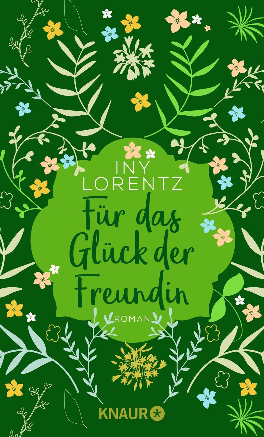 Cover: 9783426527627 | Für das Glück der Freundin | Roman | Iny Lorentz | Taschenbuch | 80 S.