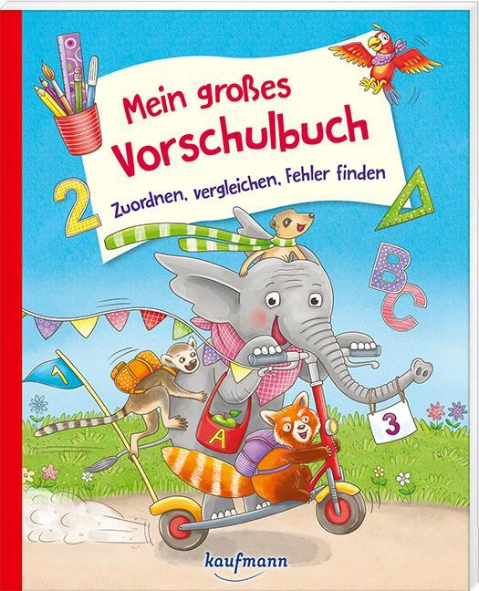 Cover: 9783780665300 | Mein großes Vorschulbuch - Zuordnen, vergleichen, Fehler finden | Buch