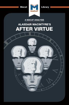 Cover: 9781912127795 | An Analysis of Alasdair MacIntyre's After Virtue | Jon W. Thompson