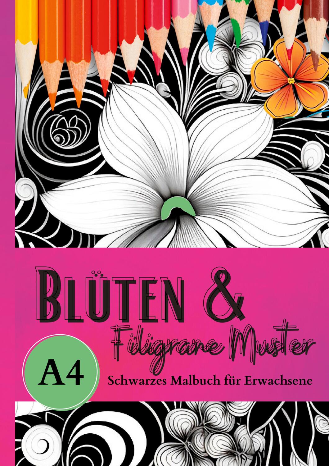 Cover: 9783347966543 | Schwarzes Malbuch für Erwachsene ¿Blüten &amp; Filigrane Muster¿ | Buch