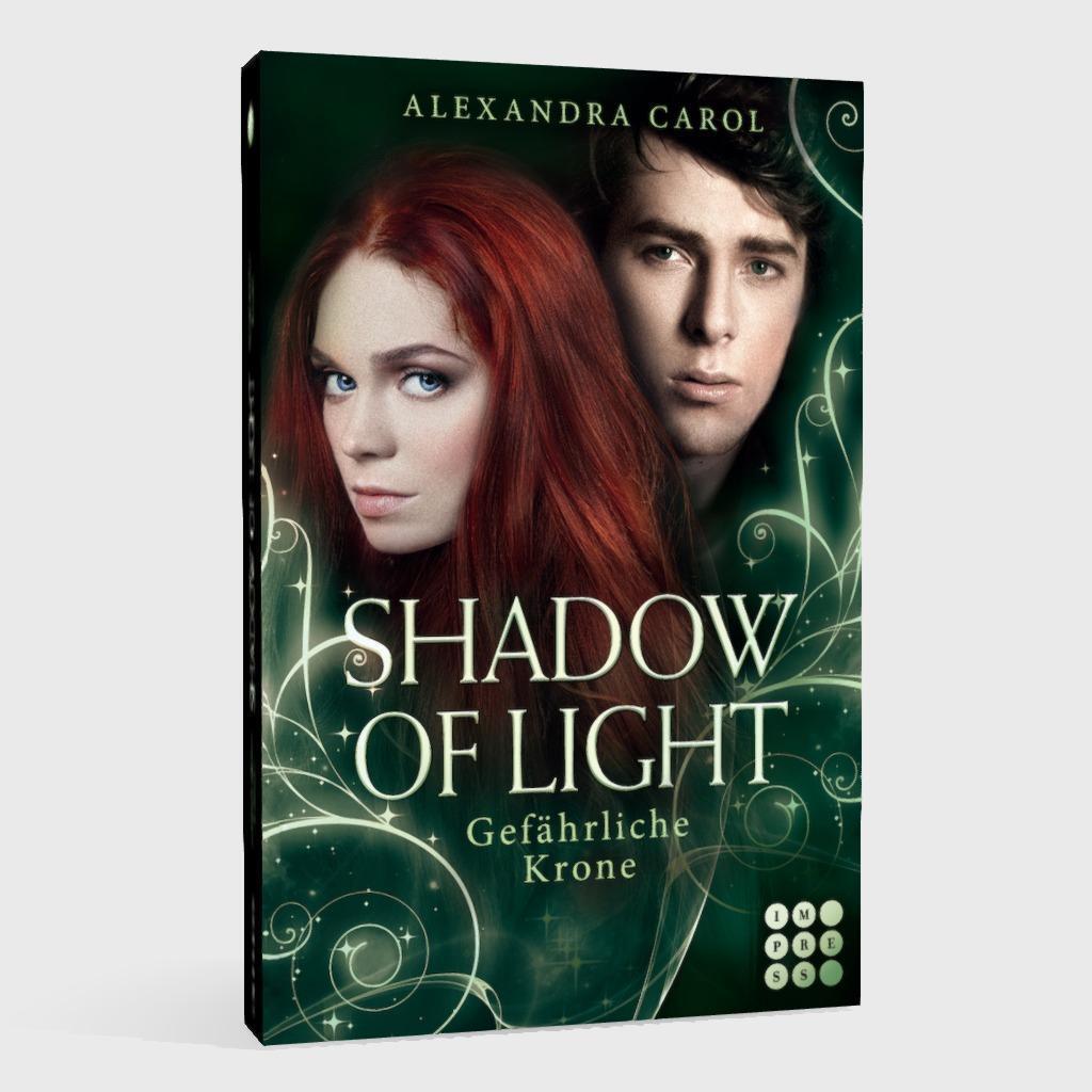 Bild: 9783551302489 | Shadow of Light 3: Gefährliche Krone | Royale Fantasy Romance | Carol