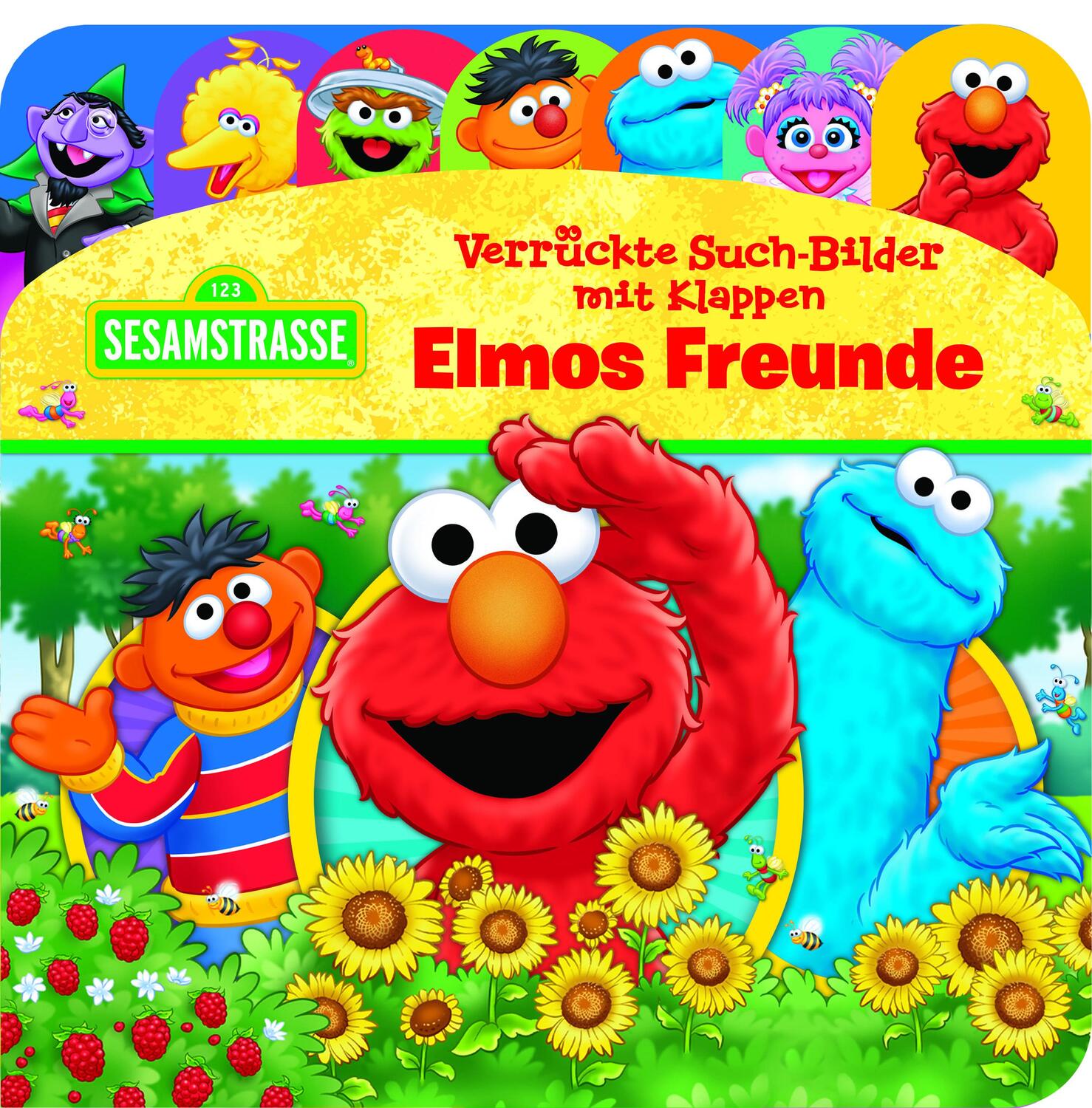 Cover: 9781503768697 | Sesamstraße - Verrückte Such-Bilder mit Klappen - Elmos Freunde -...