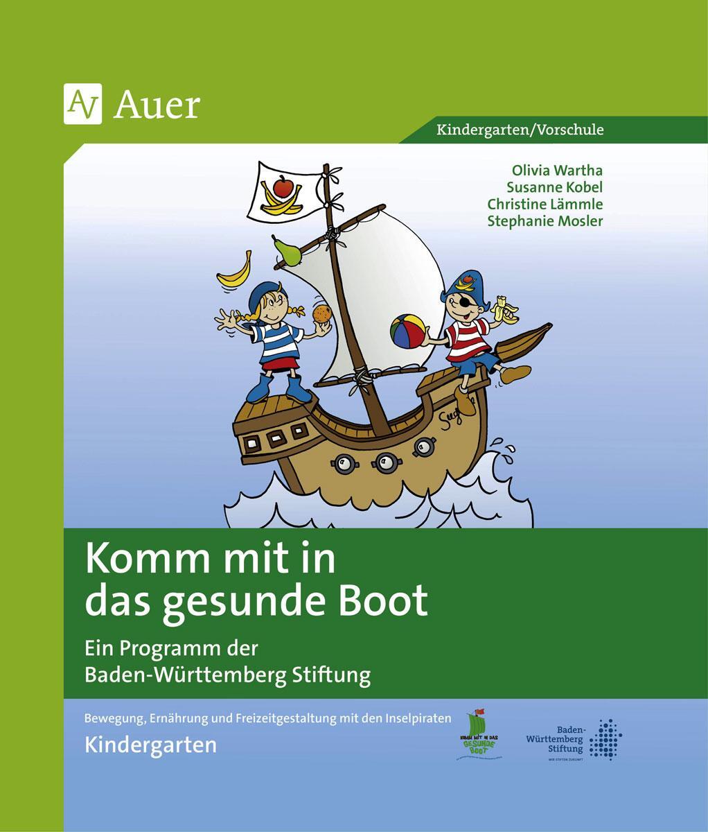 Cover: 9783403077183 | Komm mit in das gesunde Boot - Kindergarten | Olivia Wartha (u. a.)