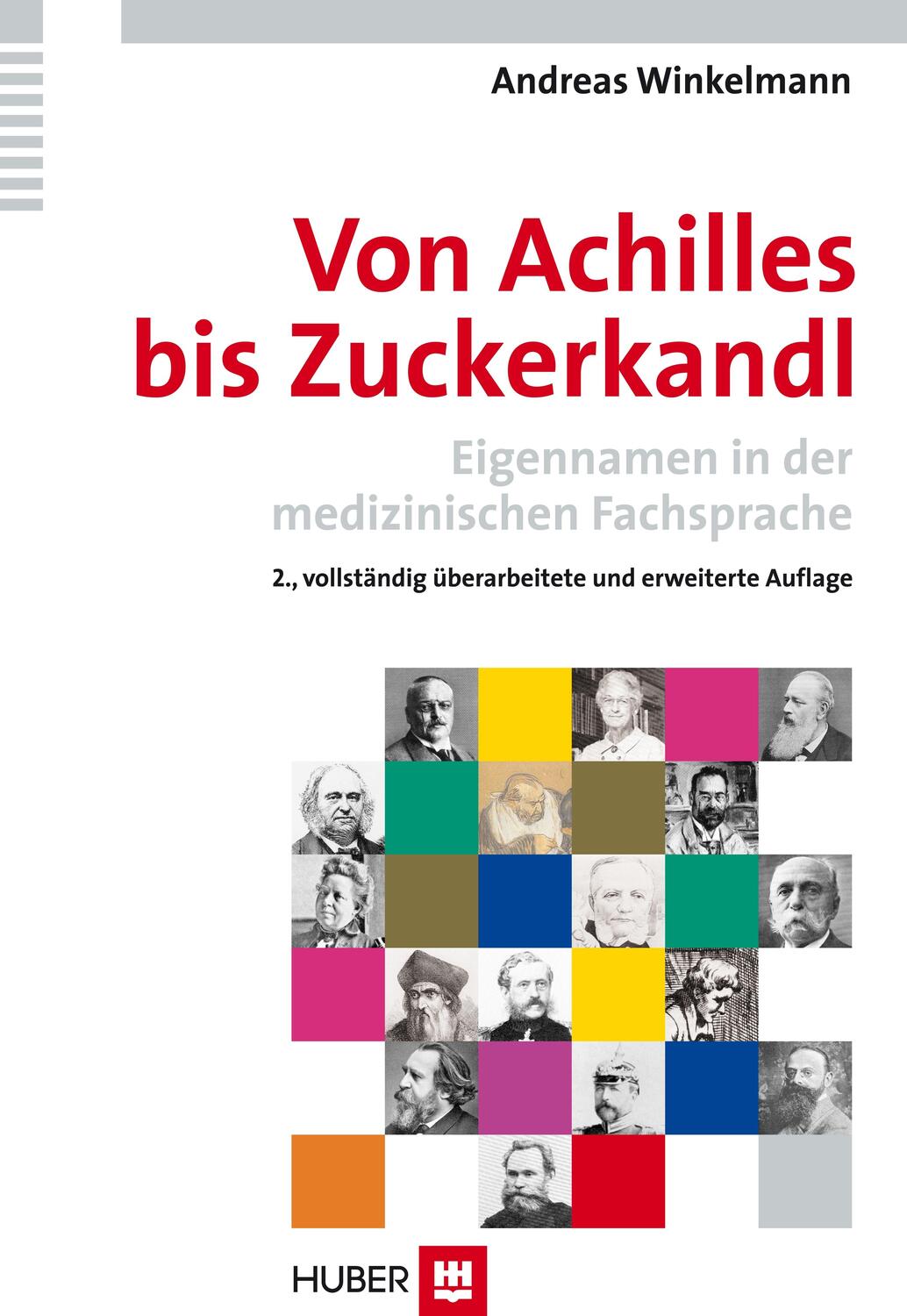 Cover: 9783456844701 | Von Achilles bis Zuckerkandl - Eigennamen in der medizinischen...