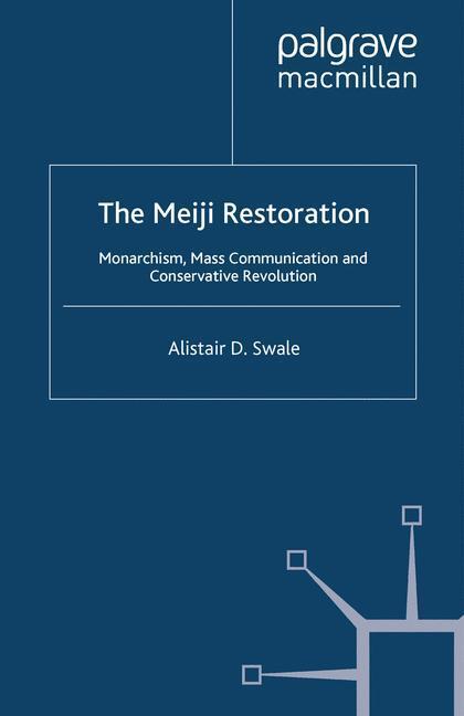 Cover: 9781349369256 | The Meiji Restoration | Alistair D. Swale | Taschenbuch | Paperback