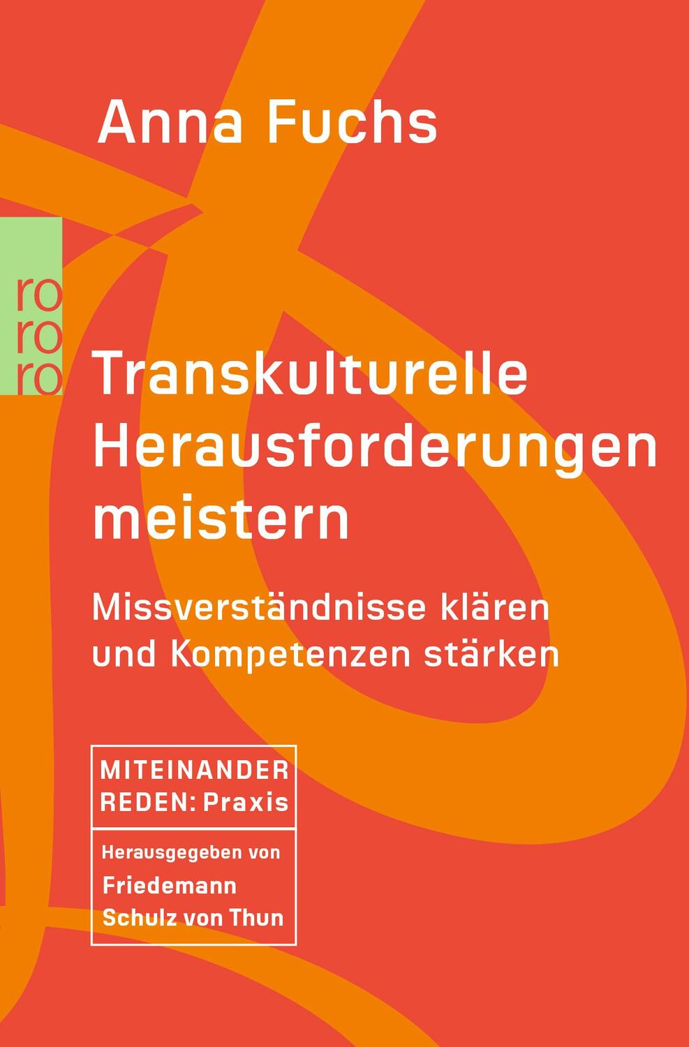 Cover: 9783499000638 | Transkulturelle Herausforderungen meistern | Anna Fuchs | Taschenbuch