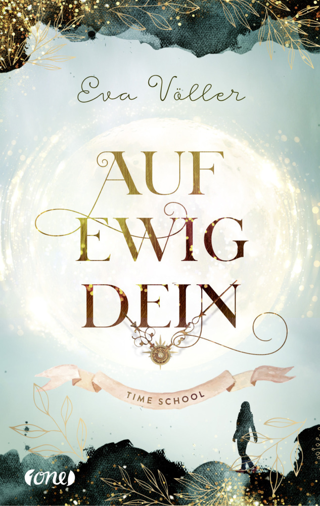 Cover: 9783846601211 | Auf ewig dein | Time School . Band 1 | Eva Völler | Taschenbuch | 2021