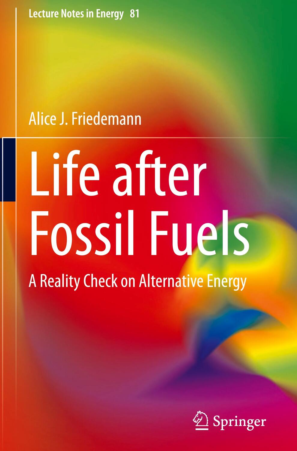 Cover: 9783030703349 | Life after Fossil Fuels | A Reality Check on Alternative Energy | Buch