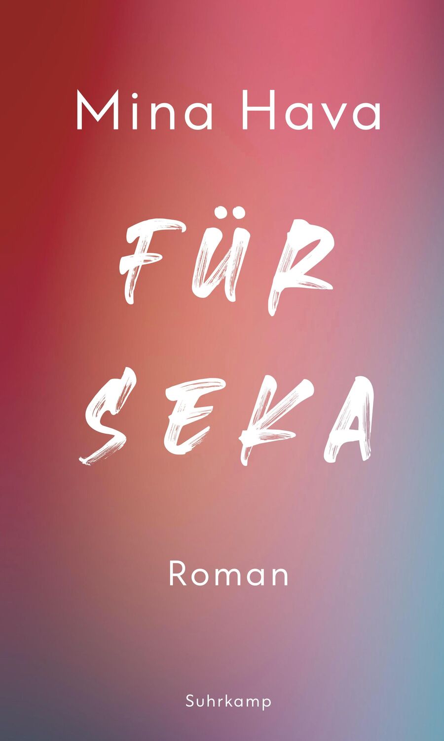 Cover: 9783518431115 | Für Seka | Roman Eine Geschichte vom Verlassen und Verlassenwerden