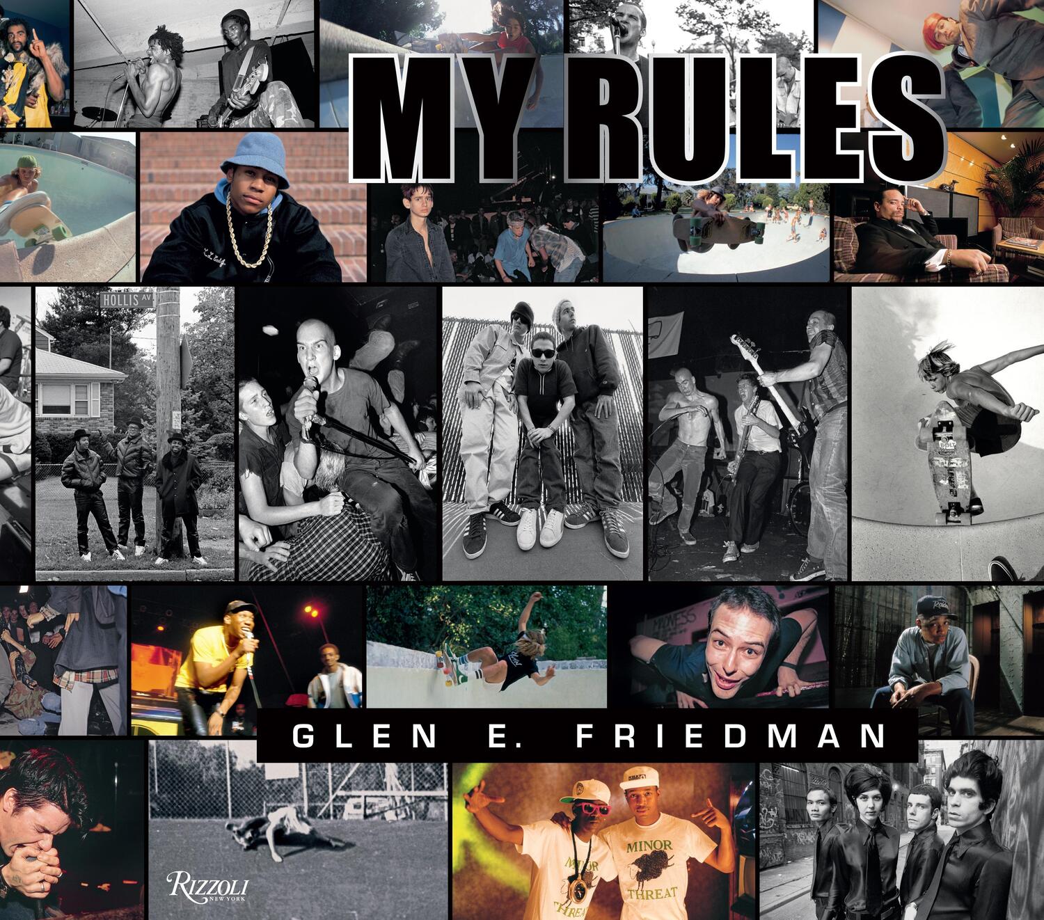 Cover: 9780847843558 | Glen E. Friedman | My Rules | Glen E. Friedman | Buch | Englisch