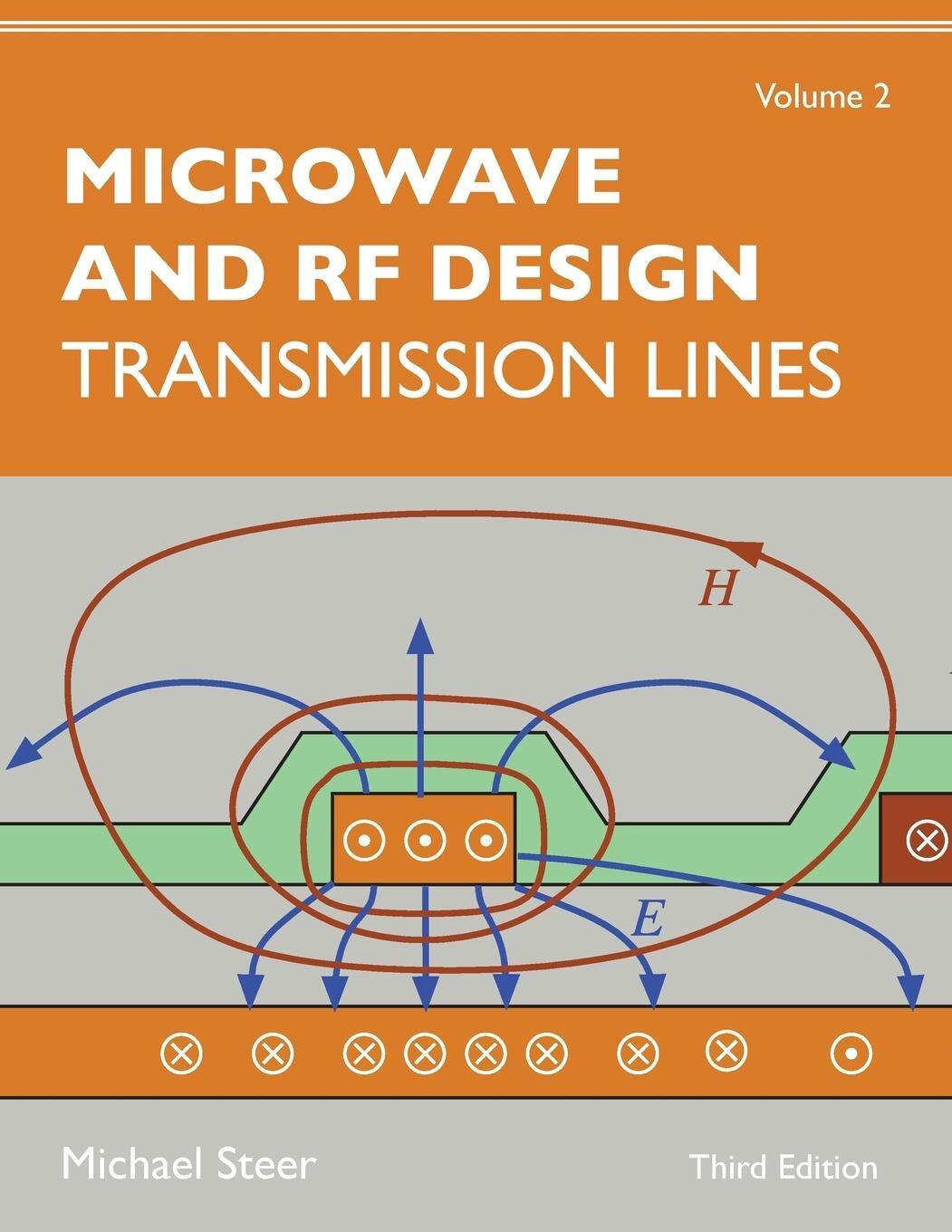 Cover: 9781469656922 | Microwave and RF Design, Volume 2 | Transmission Lines | Michael Steer