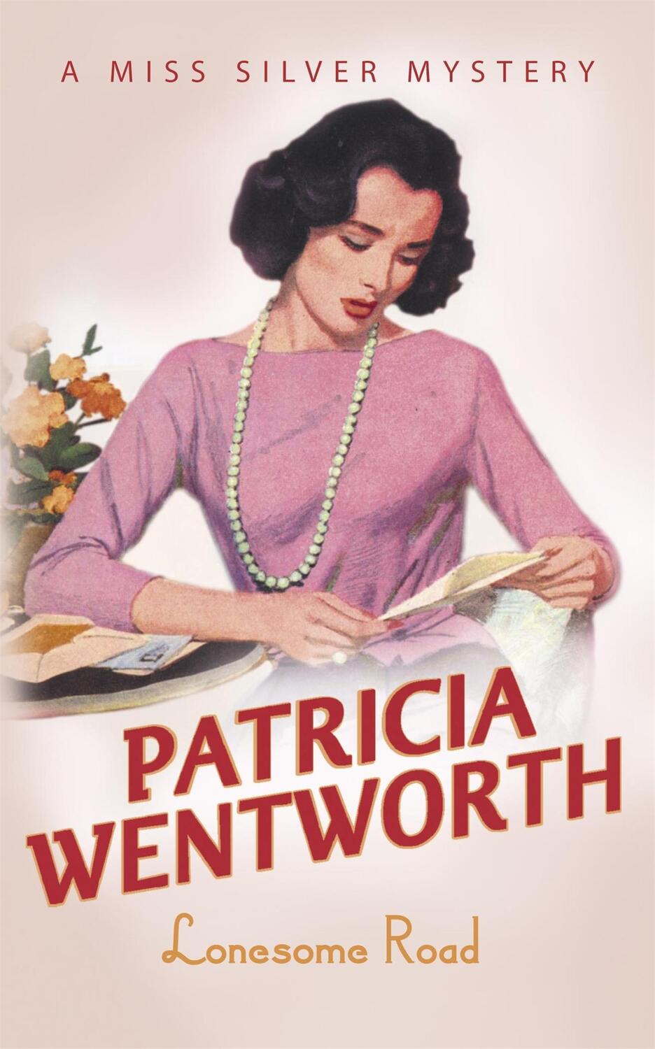 Cover: 9780340286456 | Lonesome Road | Patricia Wentworth | Taschenbuch | Miss Silver Series