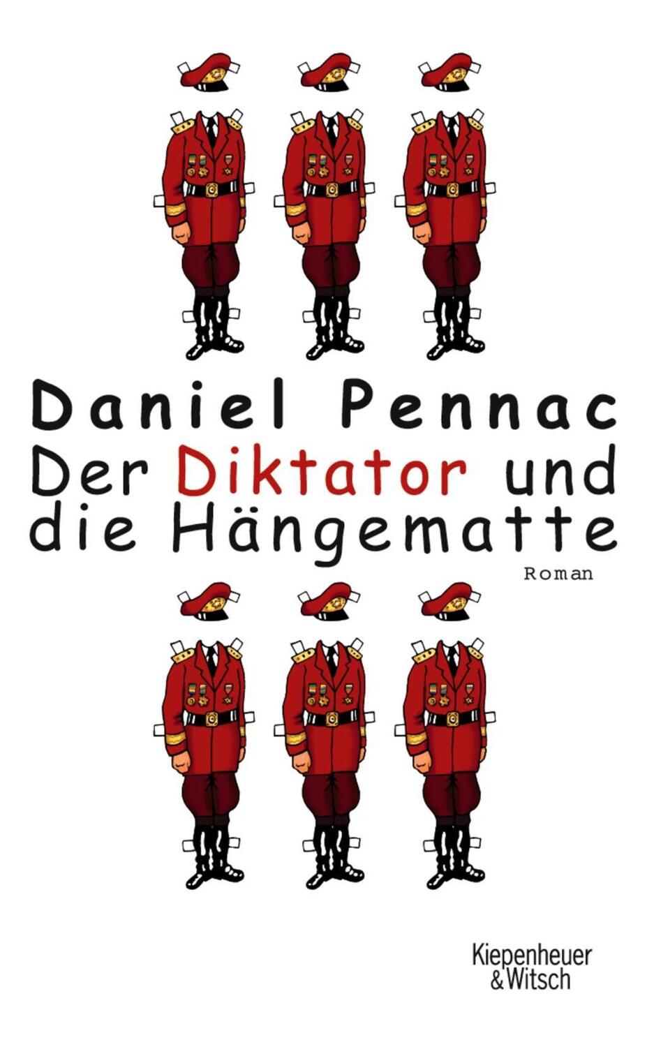 Cover: 9783462034530 | Der Diktator und die Hängematte | Roman | Daniel Pennac | Buch | 2005