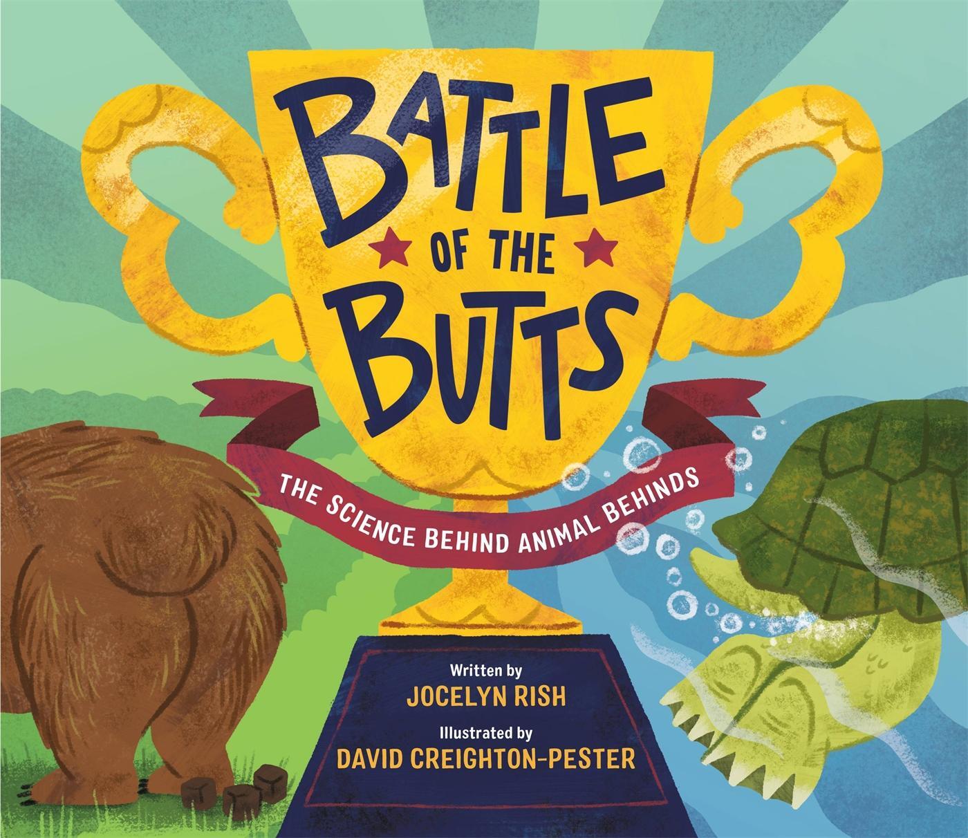 Cover: 9780762497775 | Battle of the Butts | The Science Behind Animal Behinds | Jocelyn Rish