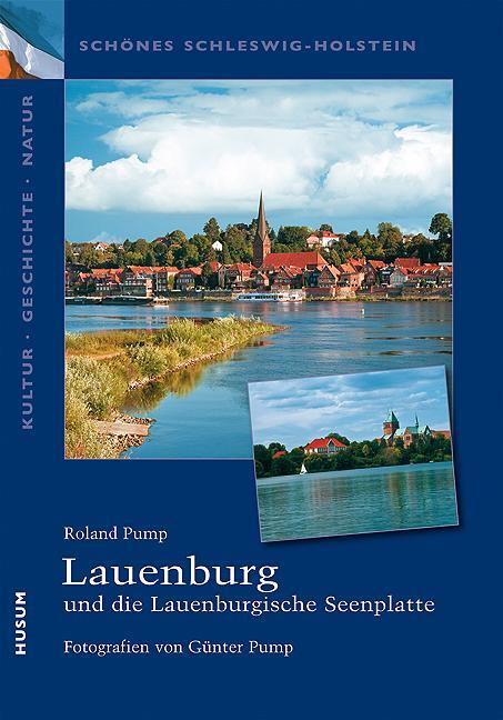 Cover: 9783898765220 | Lauenburg und die Lauenburgische Seenplatte | Roland Pump | Buch