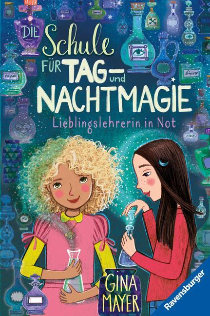 Cover: 9783473403622 | Die Schule für Tag- und Nachtmagie, Band 5: Lieblingslehrerin in Not