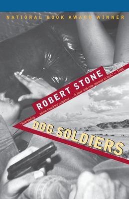 Cover: 9780395860250 | Dog Soldiers | Robert Stone | Taschenbuch | Paperback | Englisch