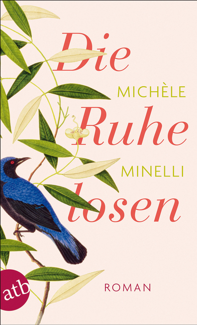 Cover: 9783746629773 | Die Ruhelosen | Roman | Michèle Minelli | Taschenbuch | 2013