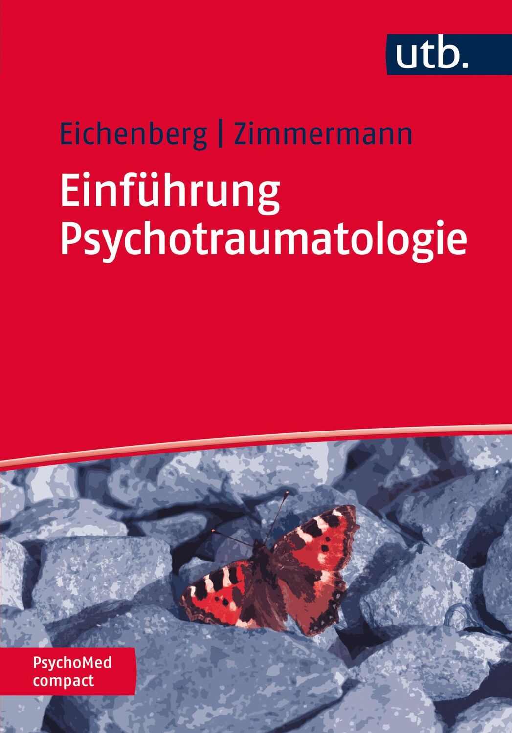 Cover: 9783825247621 | Einführung Psychotraumatologie | Peter Zimmermann (u. a.) | Buch