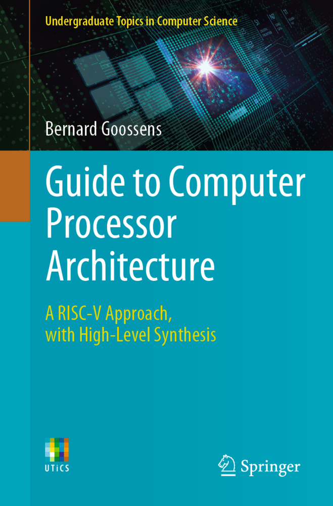 Cover: 9783031180224 | Guide to Computer Processor Architecture | Bernard Goossens | Buch