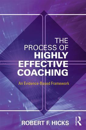 Cover: 9781138906013 | The Process of Highly Effective Coaching | An Evidence-Based Framework