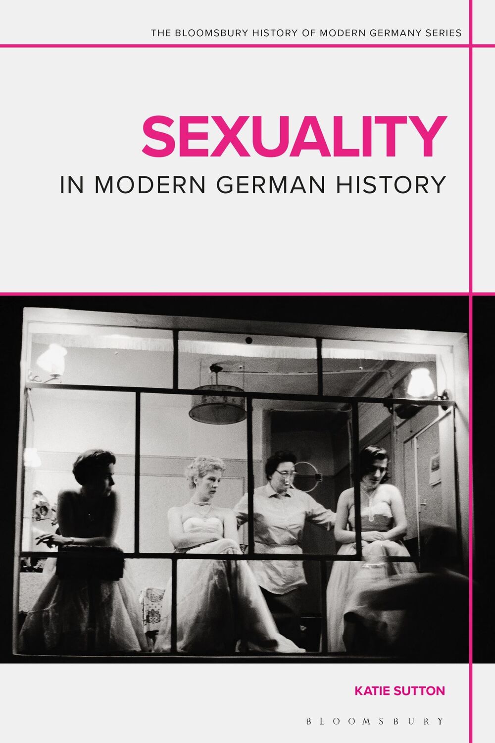 Cover: 9781350010062 | Sexuality in Modern German History | Katie Sutton | Taschenbuch | 2023