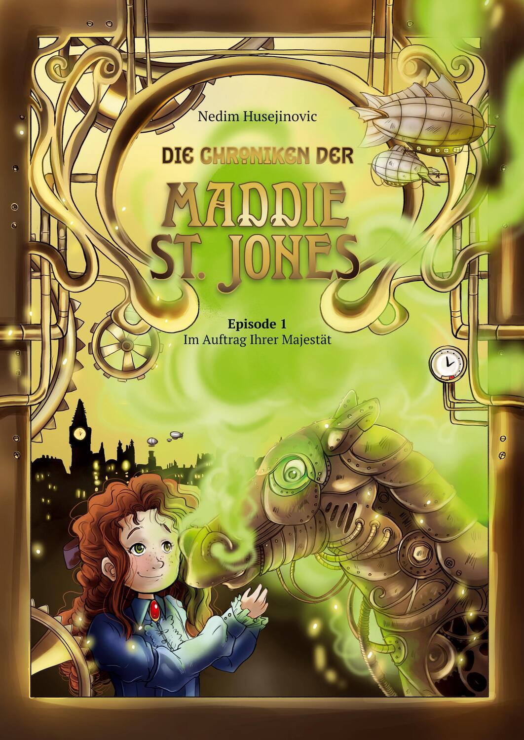 Cover: 9783347163331 | Die Chroniken der Maddie St. Jones | Im Auftrag Ihrer Majestät | Buch