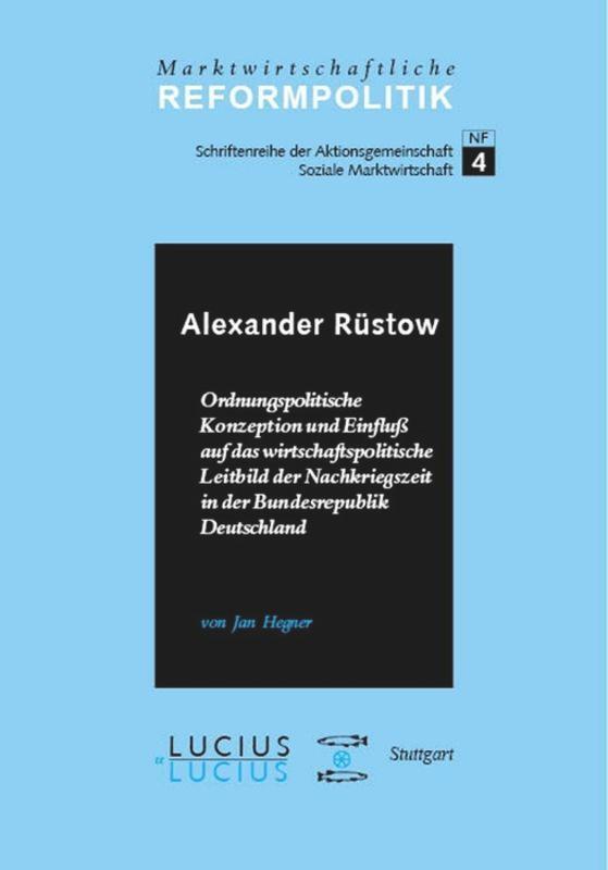 Cover: 9783828201132 | Alexander Rüstow | Jan Hegner | Buch | ISSN | Deutsch | 2000