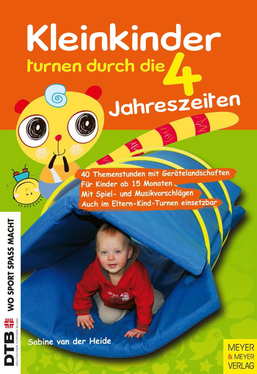 Cover: 9783898998017 | Kleinkinder turnen durch die vier Jahreszeiten | Sabine van der Heide