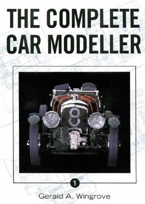 Cover: 9781861266446 | Complete Car Modeller | Gerald Wingrove | Taschenbuch | Englisch