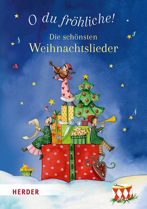 Cover: 9783451717338 | O du fröhliche! Die schönsten Weihnachtslieder | Annette Langen | 2023