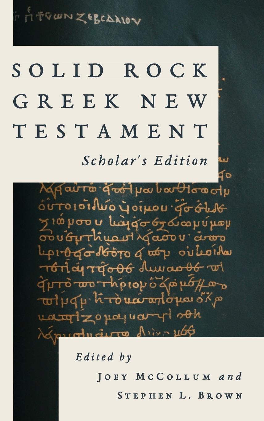 Cover: 9780999532201 | Solid Rock Greek New Testament, Scholar's Edition | Joey Mccollum