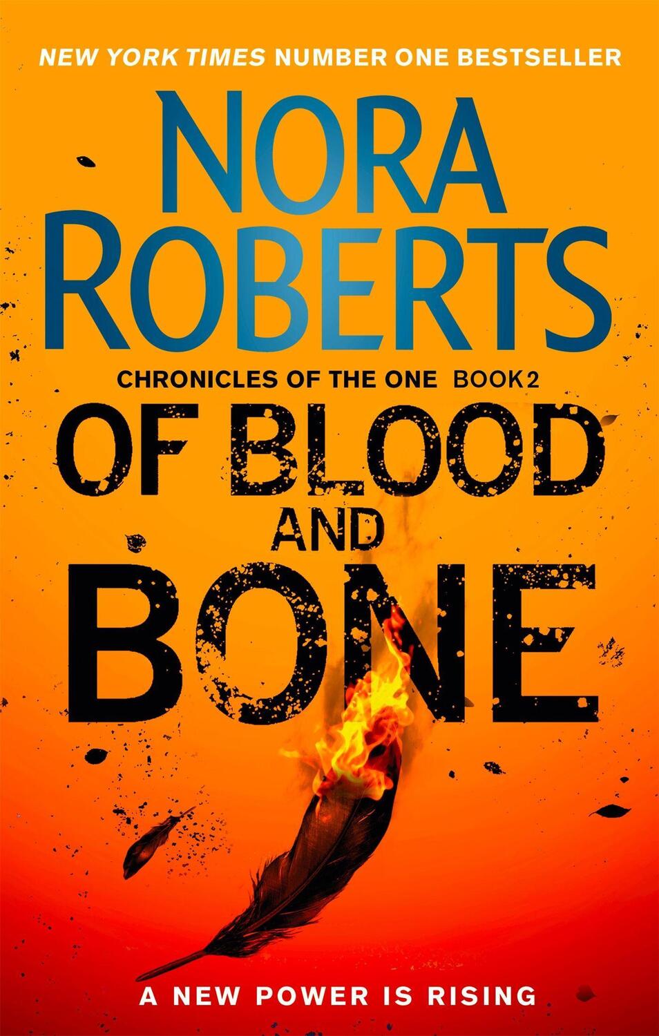 Cover: 9780349415000 | Of Blood and Bone | Chronicles of The One 2 | Nora Roberts | Buch